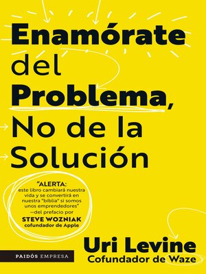 cover image of Enamórate del problema no de la solución